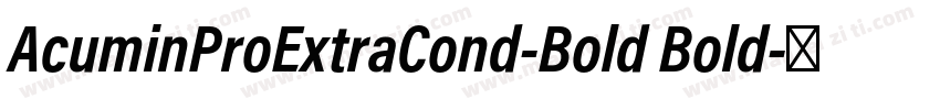 AcuminProExtraCond-Bold Bold字体转换